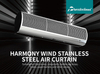 HARMONY WIND STAINLESS STEEL AIR CURTAIN